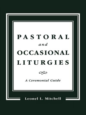 cover image of Pastoral and Occasional Liturgies